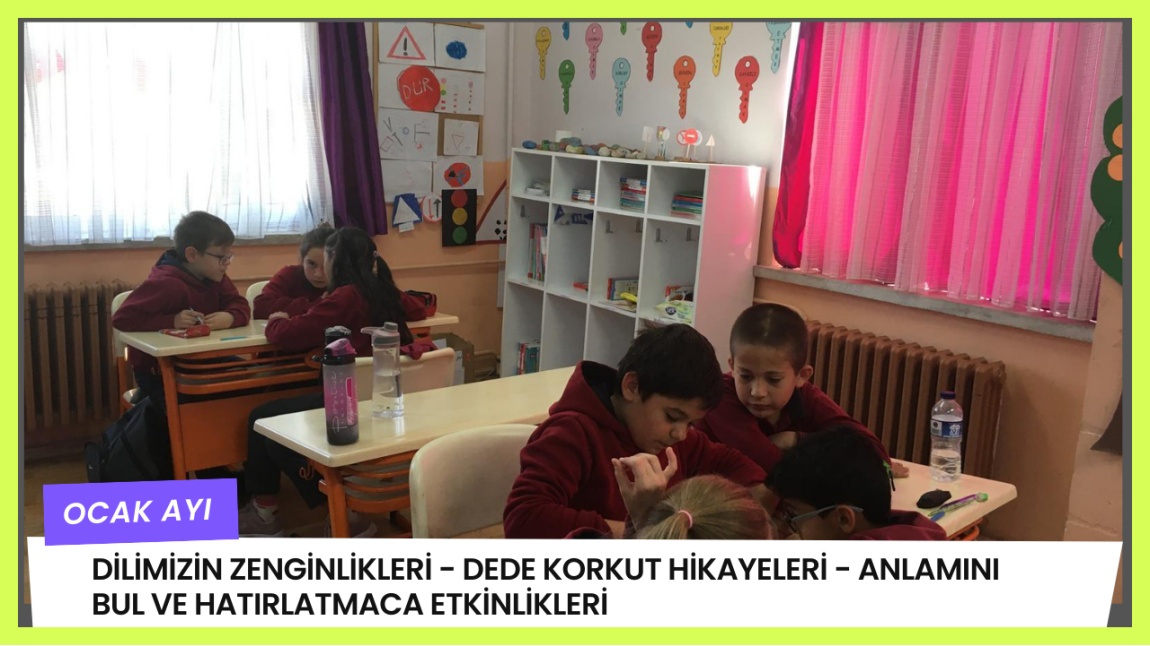 DİLİMİZİN ZENGİNLİKLERİ - Dede Korkut Hikayeleri - Anlamını bul ve hatırlatmaca etkinlikleri